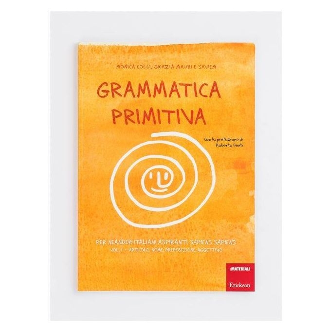 Erickson Grammatica Primitiva Volume