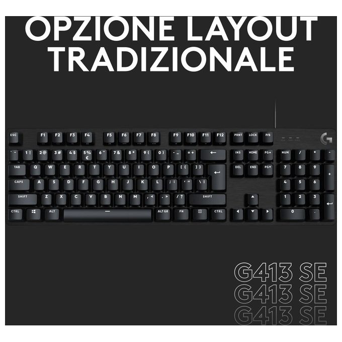 Logitech G413 TKL SE Tastiera Meccanica Gaming Tastiera Compatta Retroilluminata con Switch Meccanici Tattili Anti-Ghosting Alluminio Nero