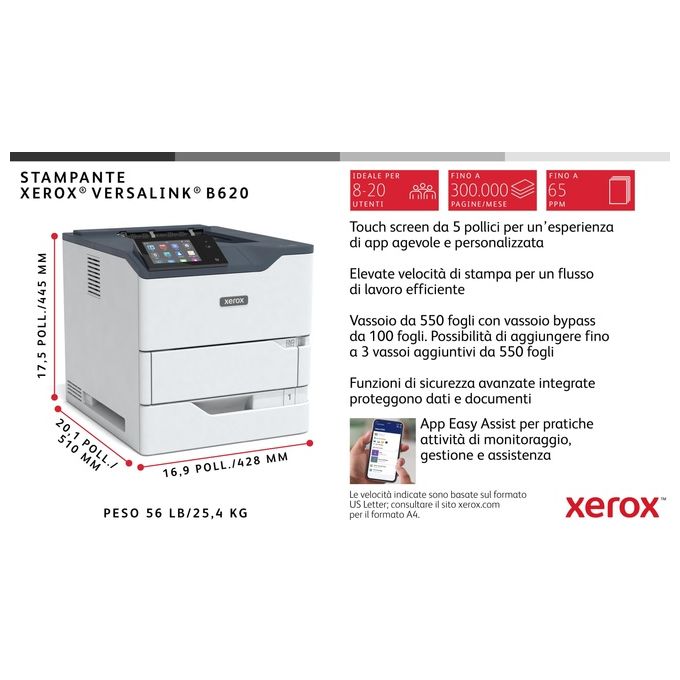 Xerox VersaLink B620 A4 61 ppm Stampante Fronte-Retro PS3 PCL5e-6 2 Vassoi 650 Fogli