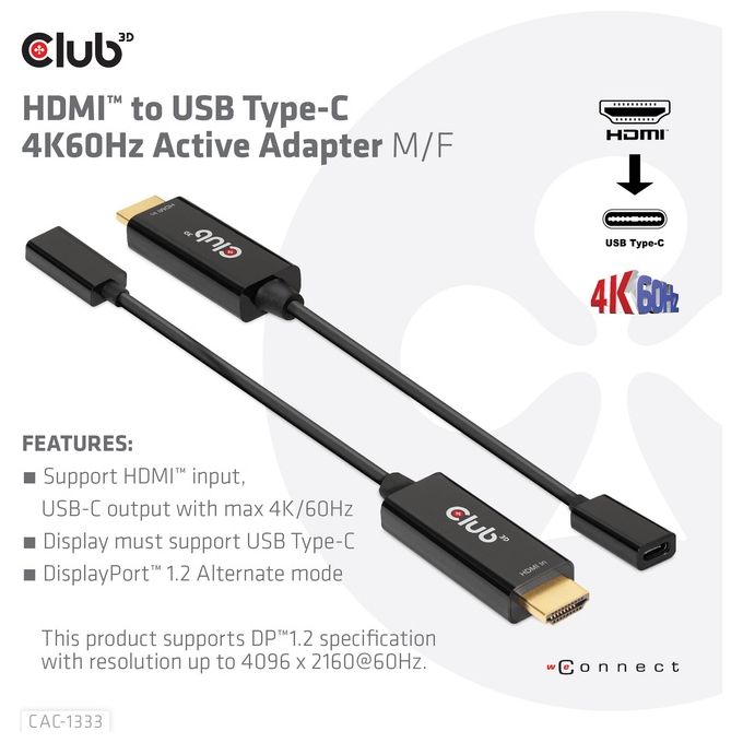 Club3D Adattatore Attivo da Hdmi a Usb Type-C 4K60Hz.