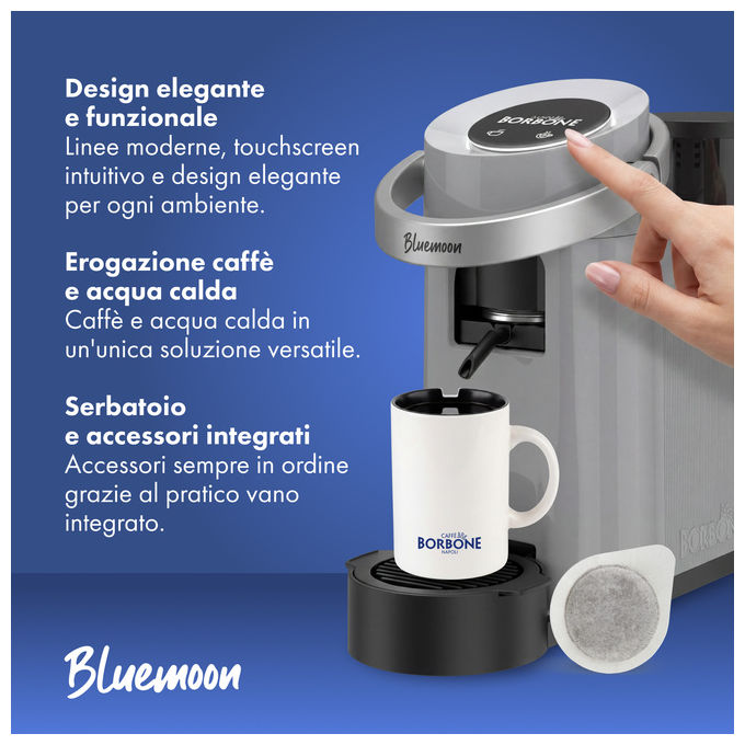 Caffe' Borbone BLUEMOONGRIG Bluemoon Macchina da caffe' a cialde ESE 44mm Capacita' serbatoio 0.9 L Pressione 15 bar Potenza 650 W colore Grigio