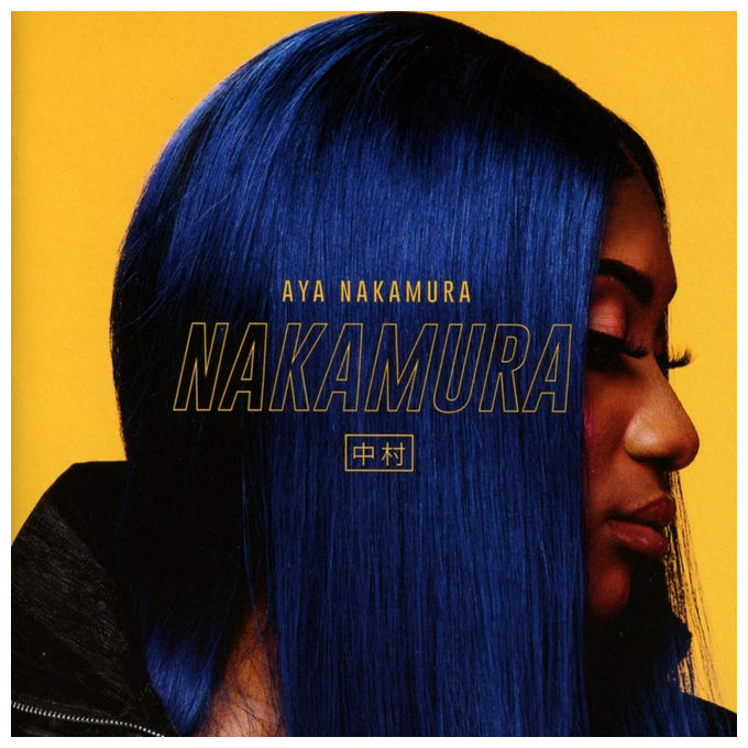 Aya Nakamura Nakamura CD Audio Album Pop 1 Disco Rec 118 Warner Music 2018