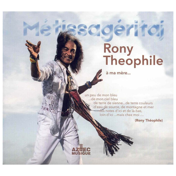 CD Musica del Mondo Rony Theophile - Metissageritaj (2021) Aztec Musique world music