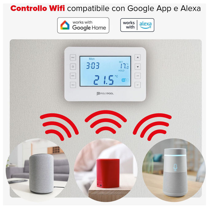 Poly Pool, Termostato Digitale Smart Wi-Fi, Programmabile, Compatibile Alexa Google Home, PP1471