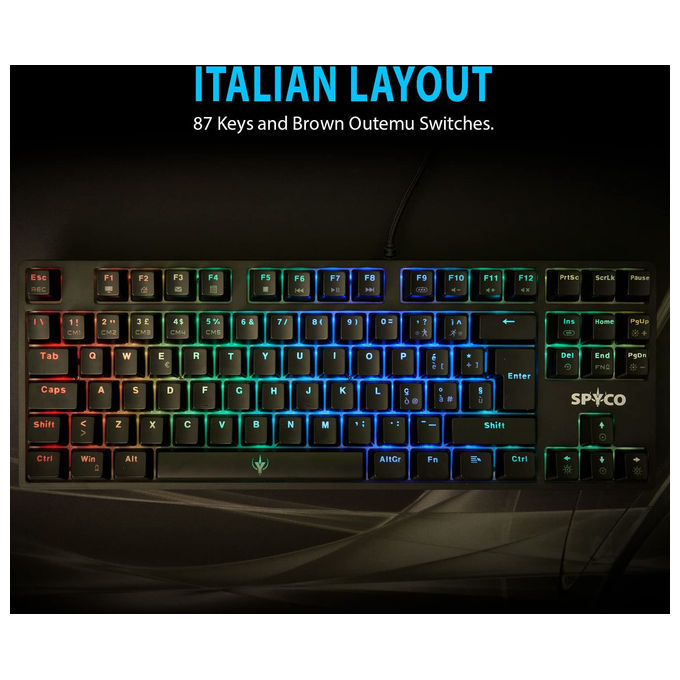 Spyco Tastiera Gaming Meccanica Layout Italiano 87 Tasti Switch Marroni Outemu RGB
