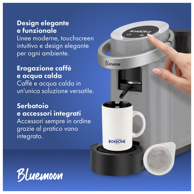 Caffe' Borbone BLUEMOONGRIG Bluemoon Macchina da caffe' a cialde ESE 44mm Capacita' serbatoio 0.9 L Pressione 15 bar Potenza 650 W colore Grigio
