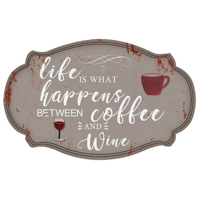Targa Decorativa da Parete Coffee Wine in Metallo 25X40 cm Tortora